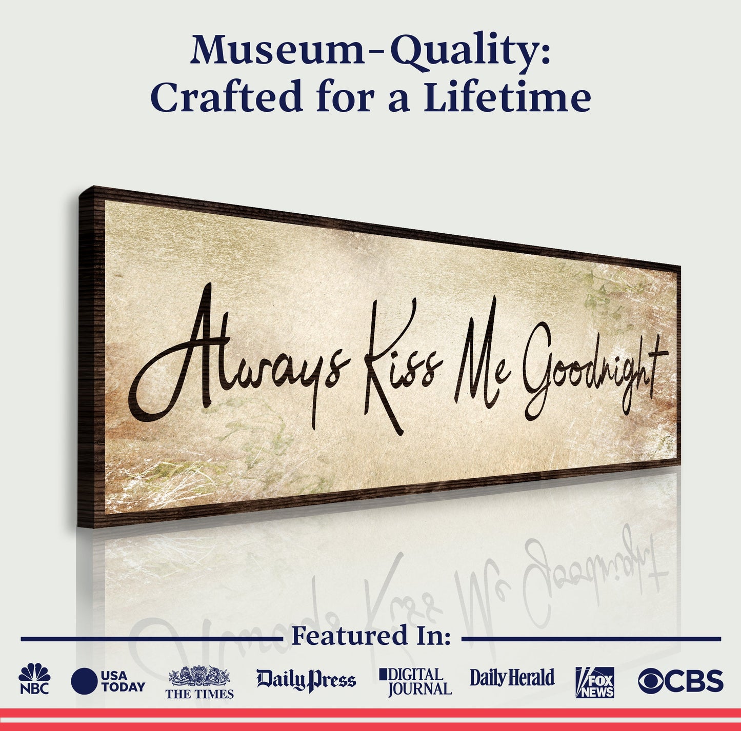 Always Kiss Me Goodnight Canvas Sign VI