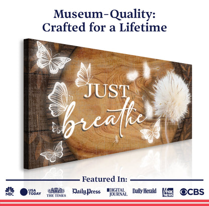 Just Breathe Sign XIII