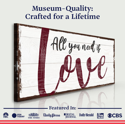 All You Need Is Love Canvas Sign II