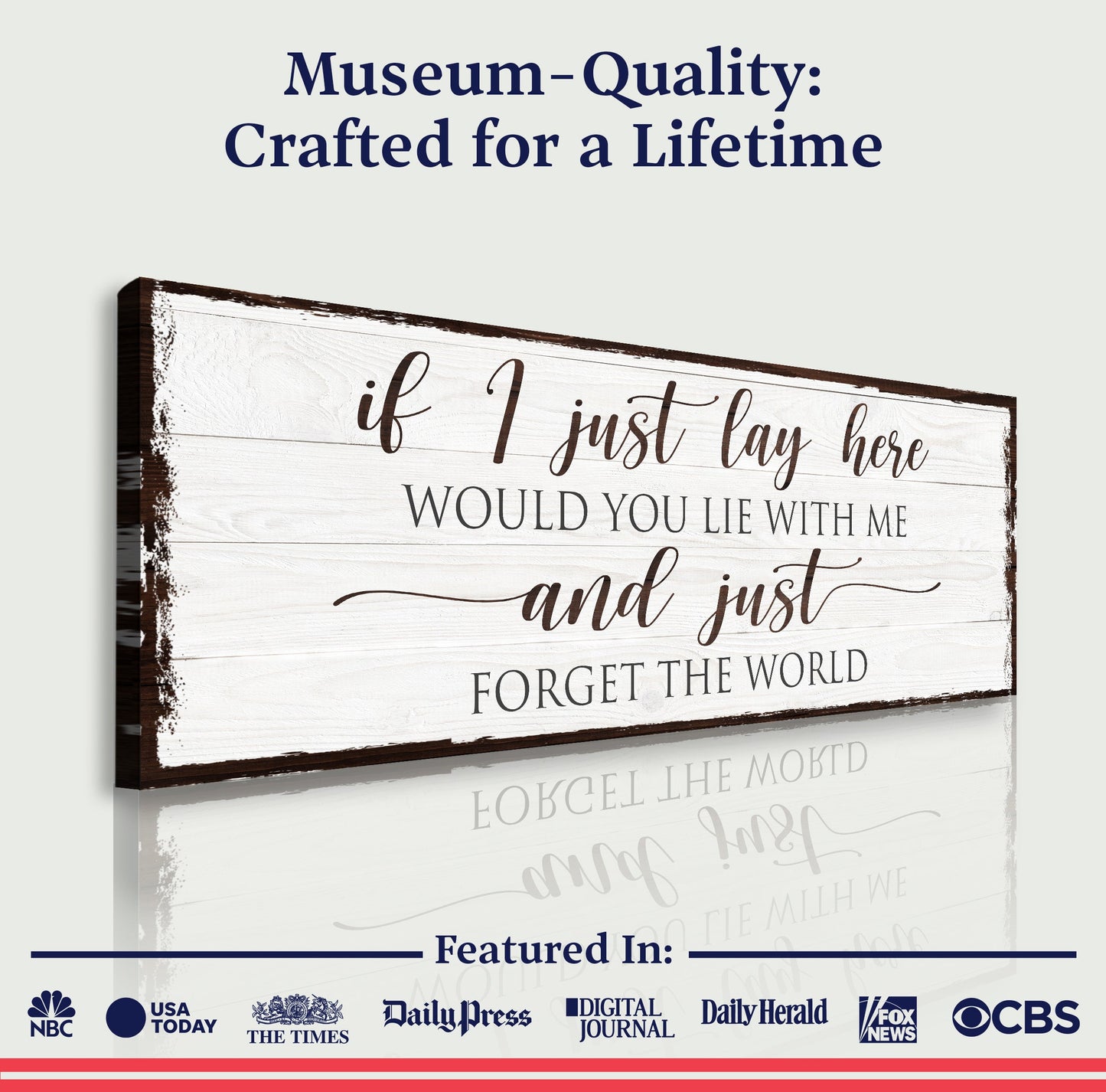 Would You Lie With Me Romantic Quote Canvas Sign