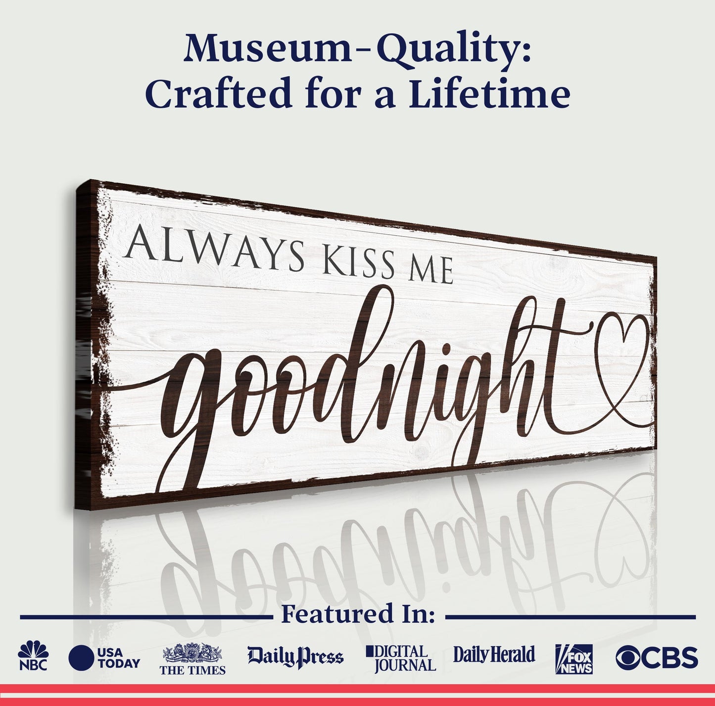 Always Kiss Me Goodnight Canvas Sign VII