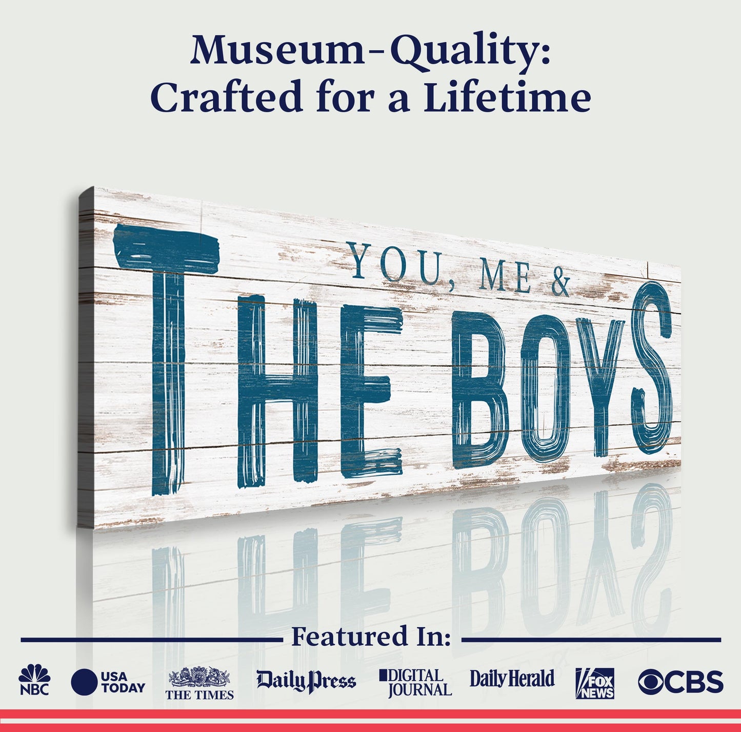 You Me and the Boys Rustic Canvas Wall Art
