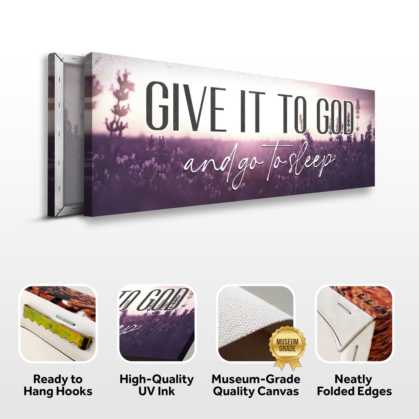 Give It to God and Go to Sleep Faith Canvas Sign