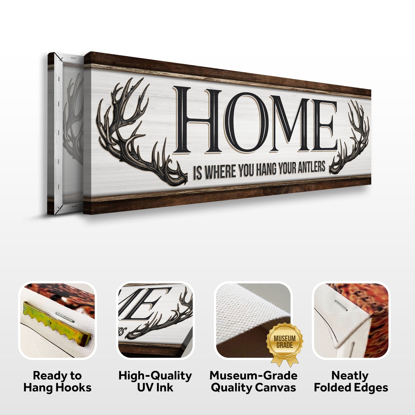 Home Is Where You Hang Your Antlers Canvas Wall Art