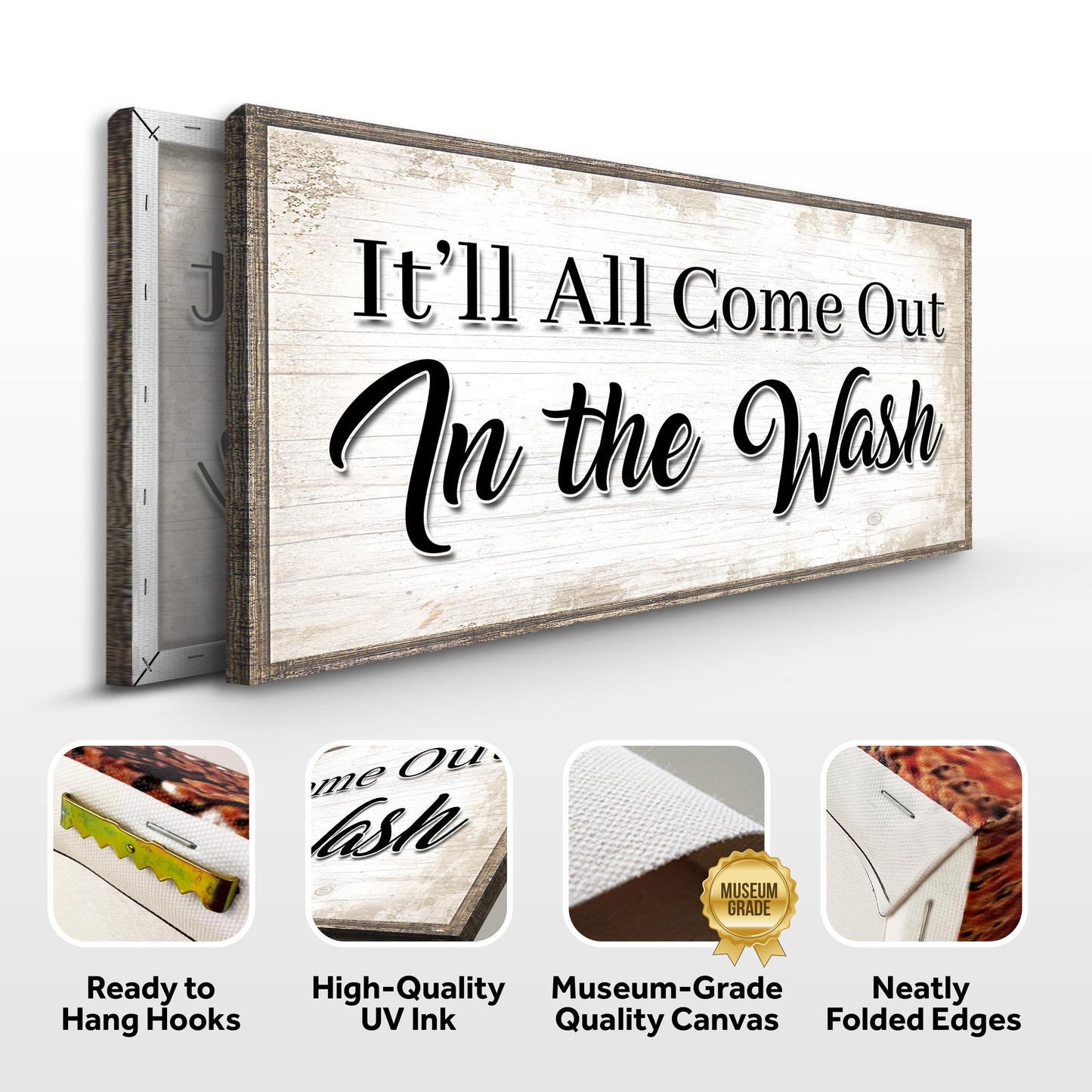 It'll All Come Out in the Wash Laundry Room Sign Canvas Art