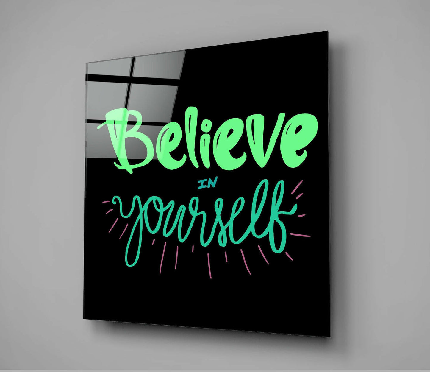 Believe In Yourself Glass Wall Art