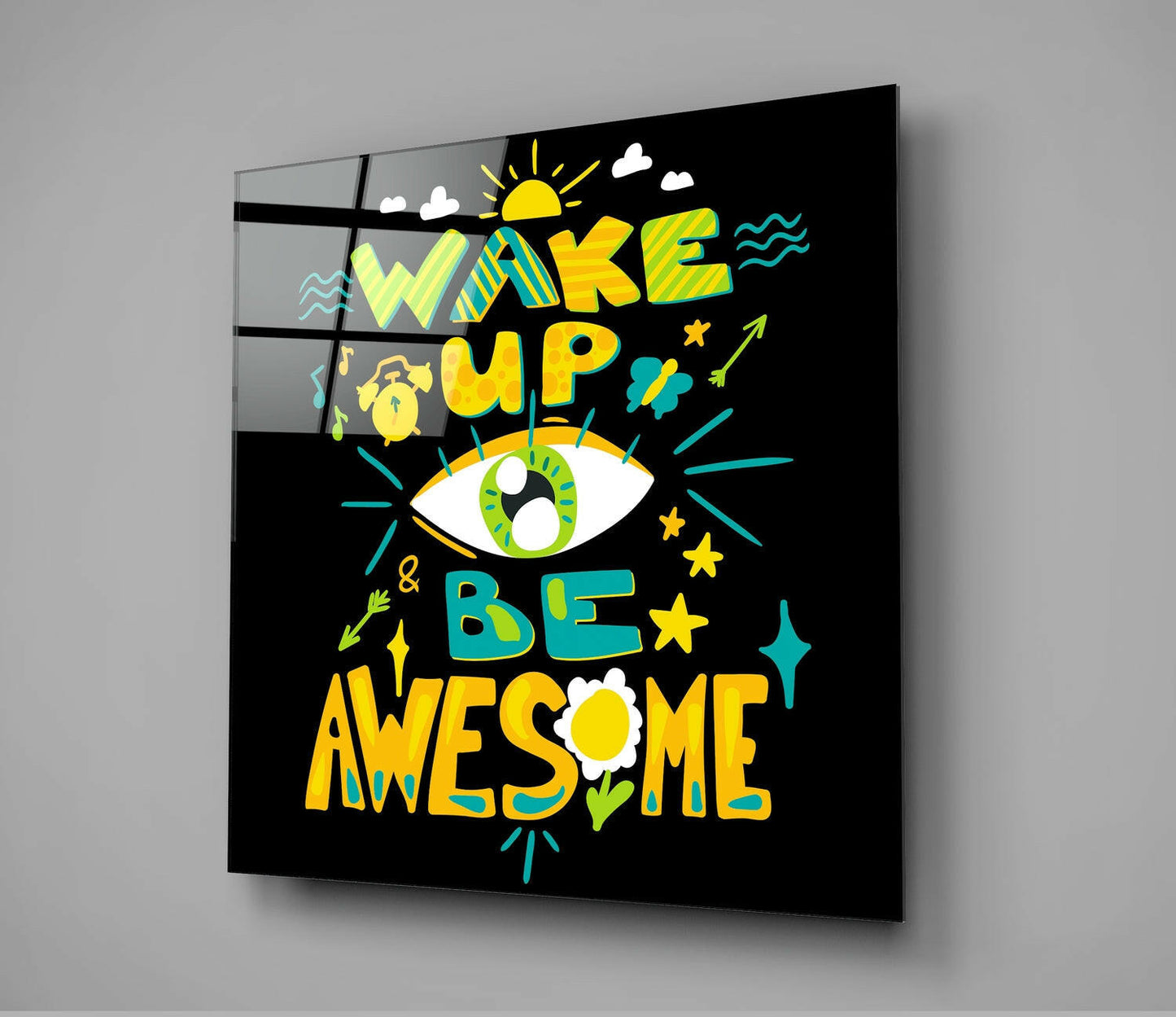 Wake Up Glass Wall Art