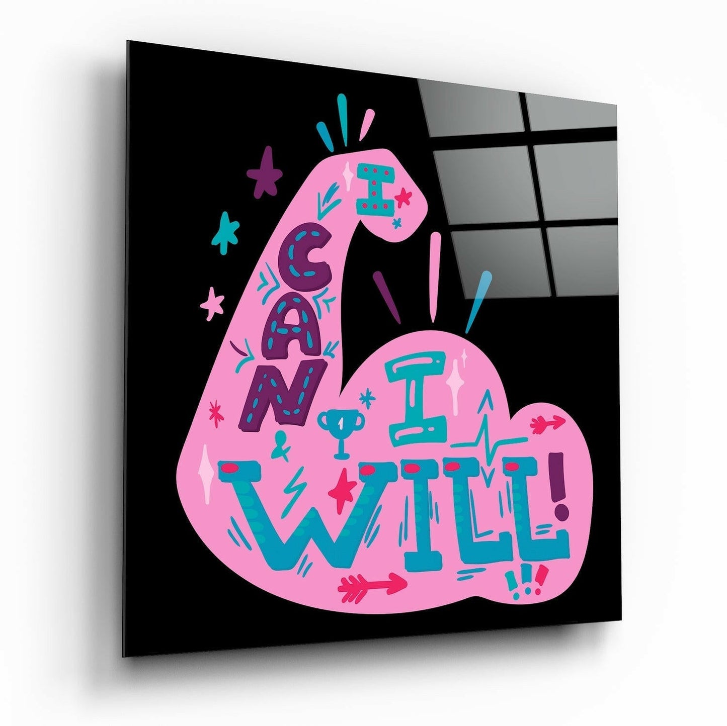 I Can I Will glass wall art motivational typography print