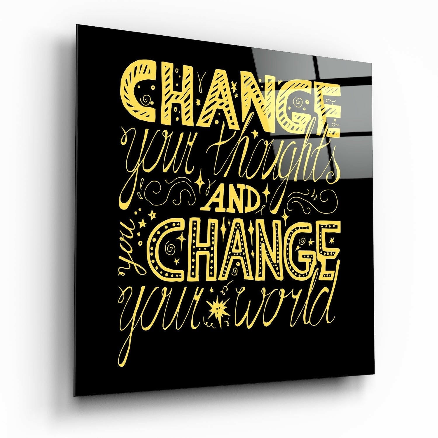 Change Your World glass wall art motivational typography print