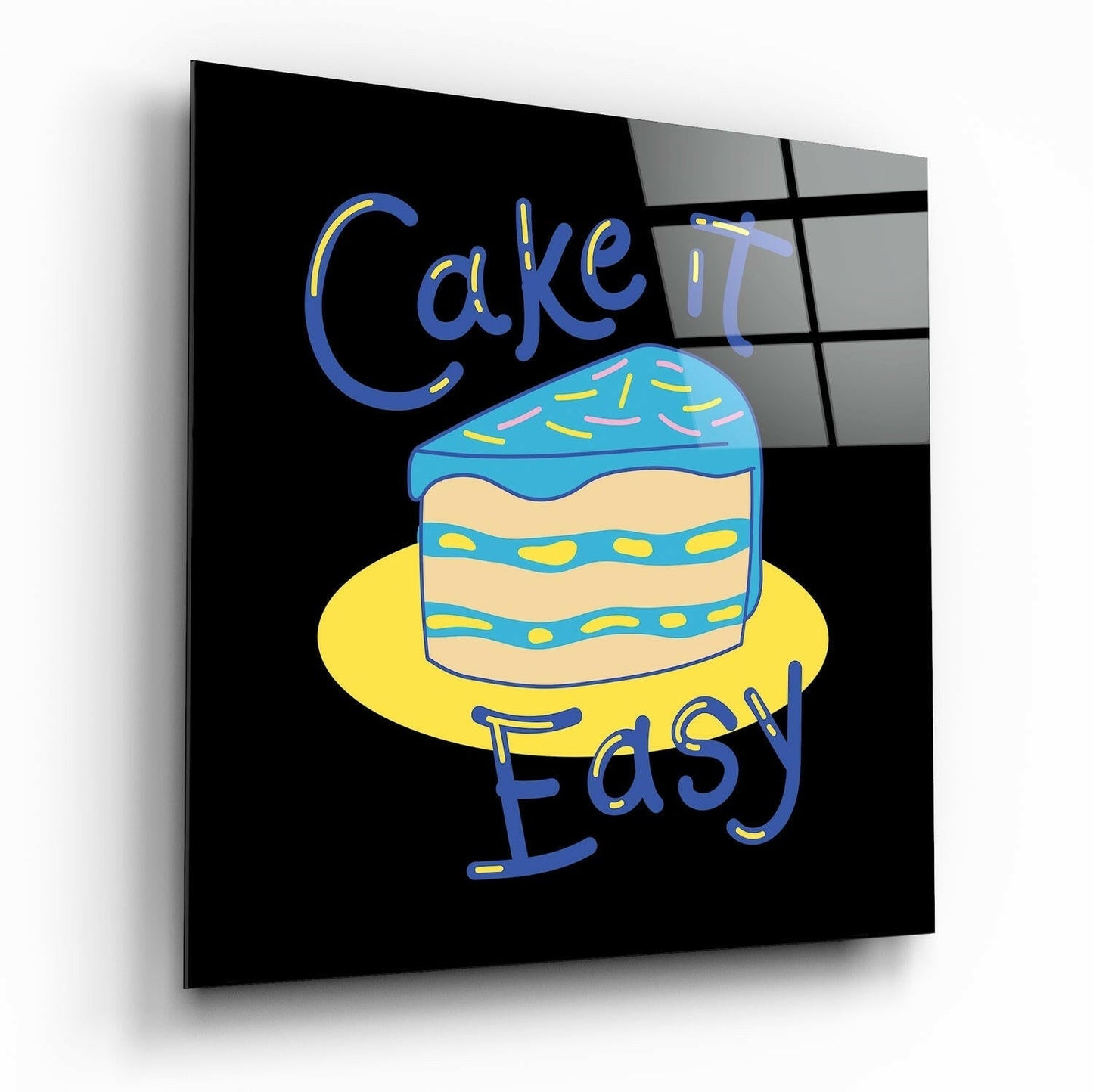 Cake It Easy glass wall art kitchen typography print