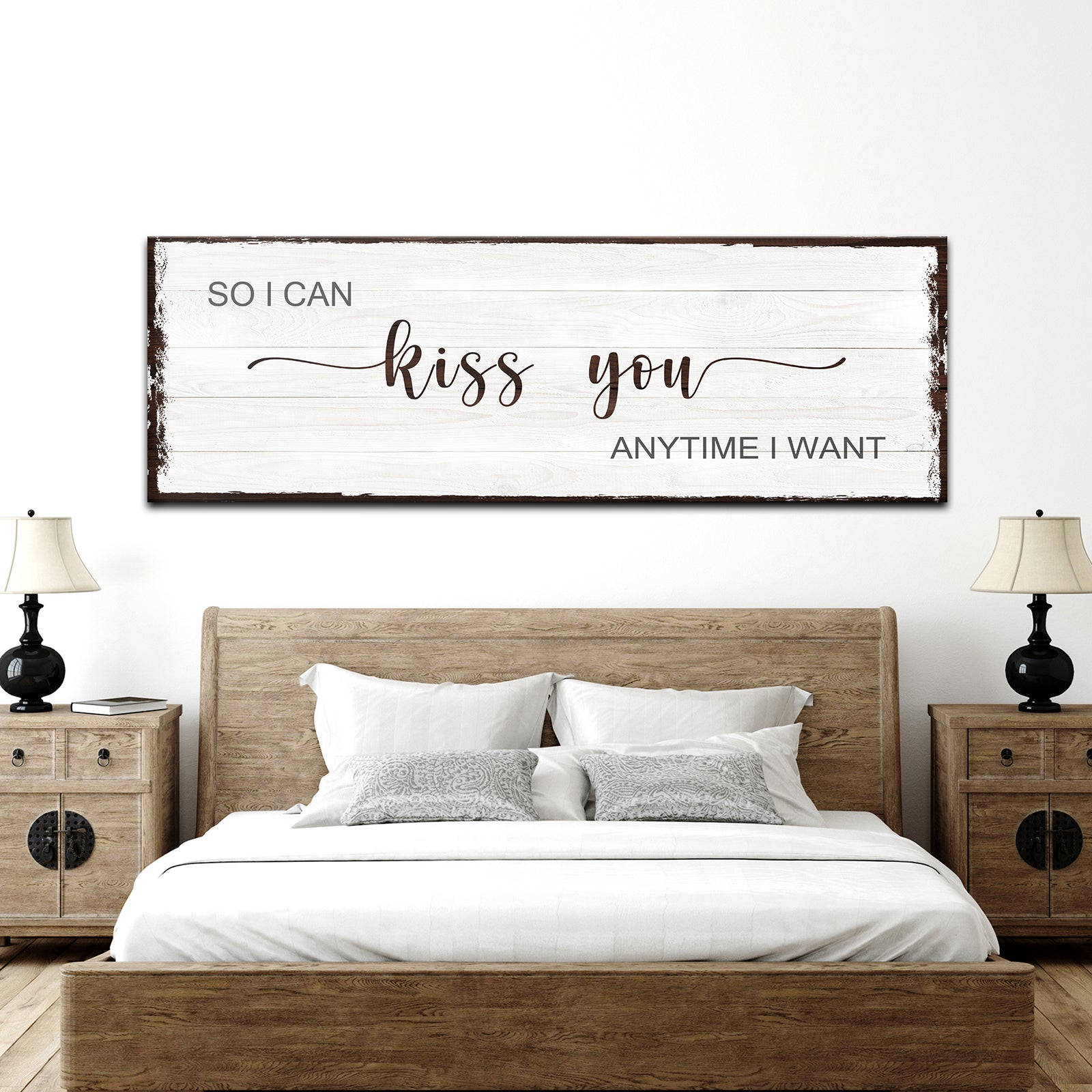So I Can Kiss You Anytime couple rustic canvas wall sign
