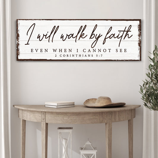 I Will Walk By Faith 2 Corinthians 5:7 scripture canvas wall art