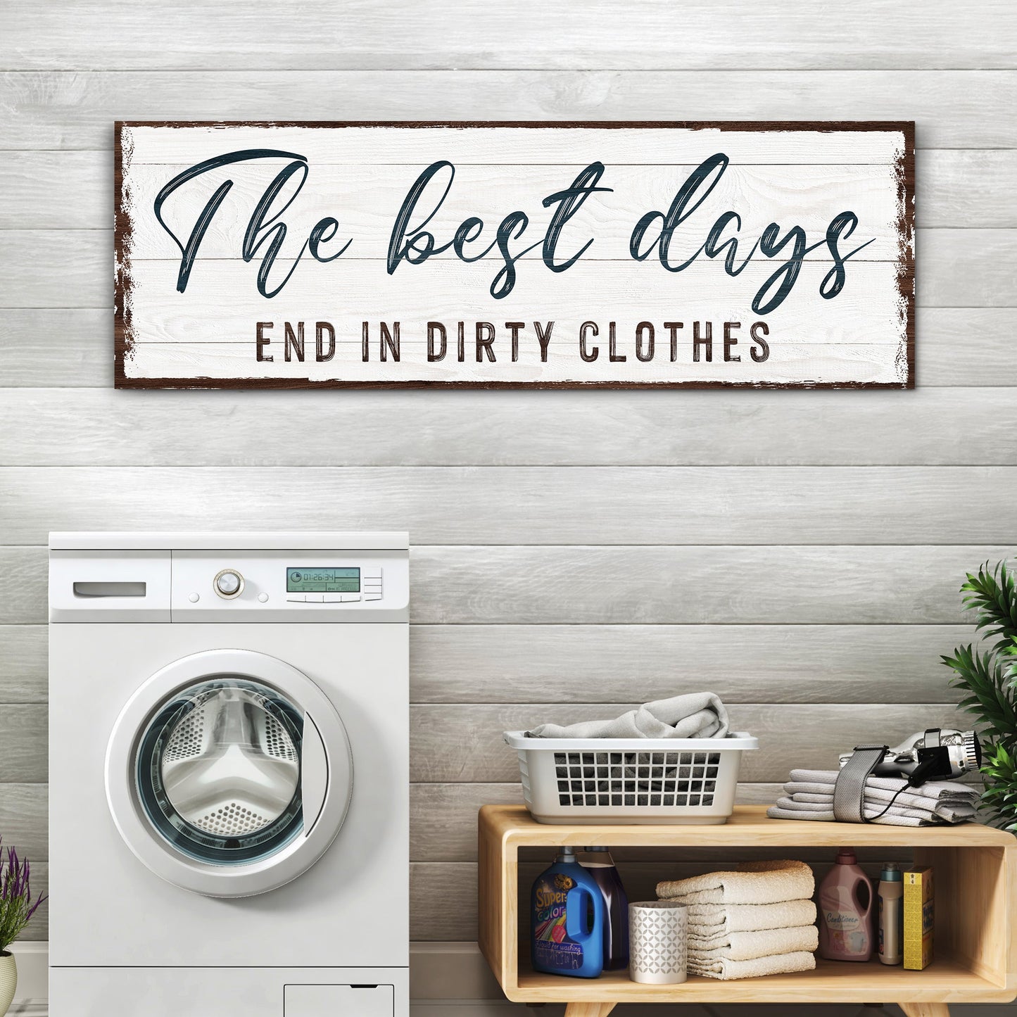 Best days end in dirty clothes laundry room canvas wall art sign