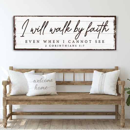 I Will Walk By Faith - 2 Corinthians 5:7 Canvas Wall Art
