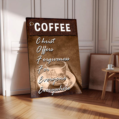 C.O.F.F.E.E Faith Sign Canvas Wall Art