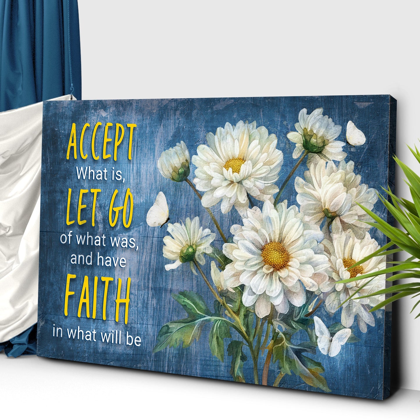 Accept Let Go And Have Faith Sign II