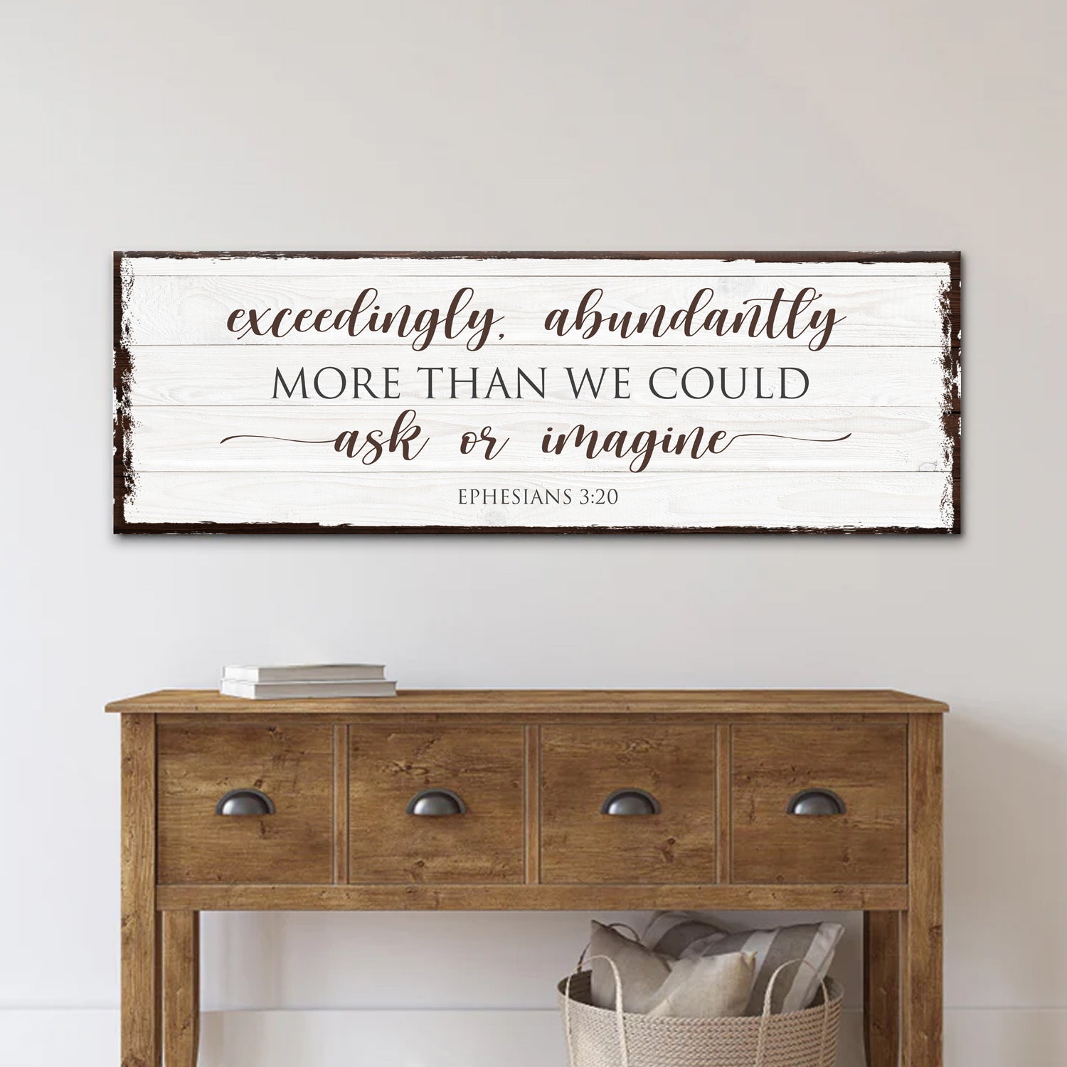 Ephesians 3:20 Exceedingly Abundantly More faith canvas wall art, vertical scripture sign