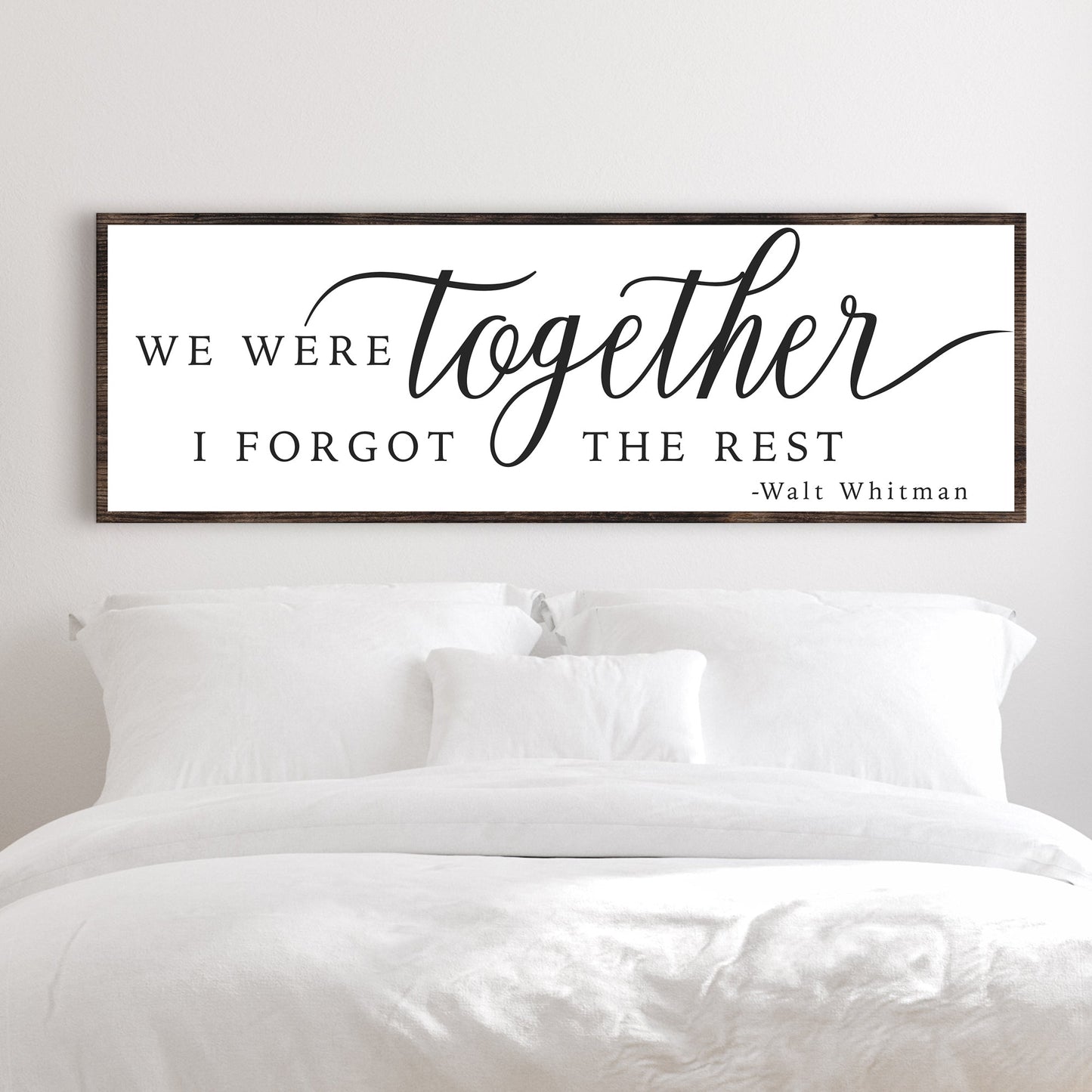 We Were Together I Forgot The Rest romantic Whitman quote canvas sign, gallery wrapped