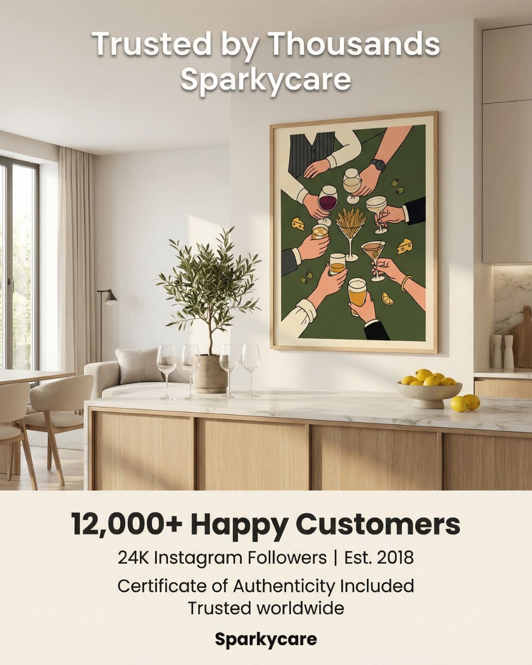 Modern kitchen interior with a framed artwork of hands holding drinks, featuring Sparkycare branding and customer statistics.
