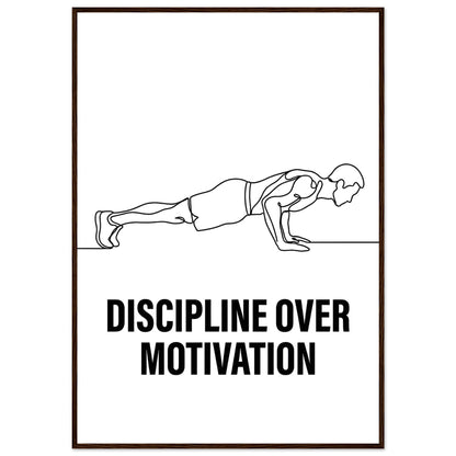 Discipline Over Motivation Poster - Framed Minimalist Line Art - 70x100 cm / 28x40″ - Dark wood frame / Ready-to-hang - Sparkycare