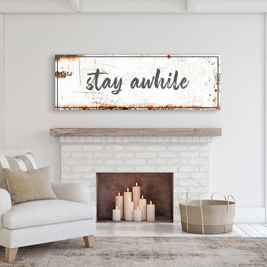 Stay Awhile rustic canvas wall art quote sign
