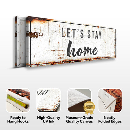 Let's Stay Home Rustic Canvas Wall Art