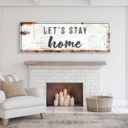 Let's Stay Home rustic canvas wall art quote sign