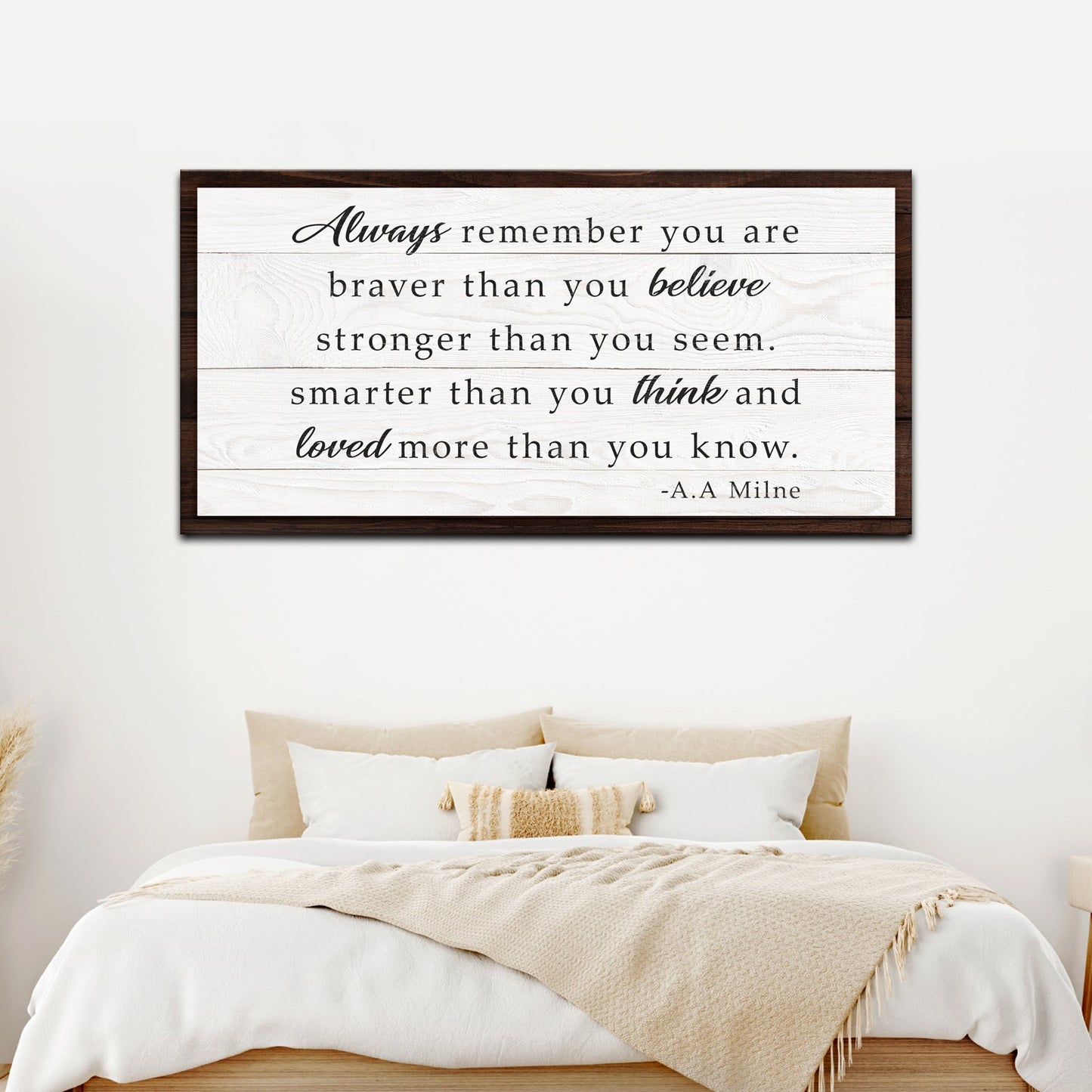 Braver Than You Believe Motivational Canvas Sign