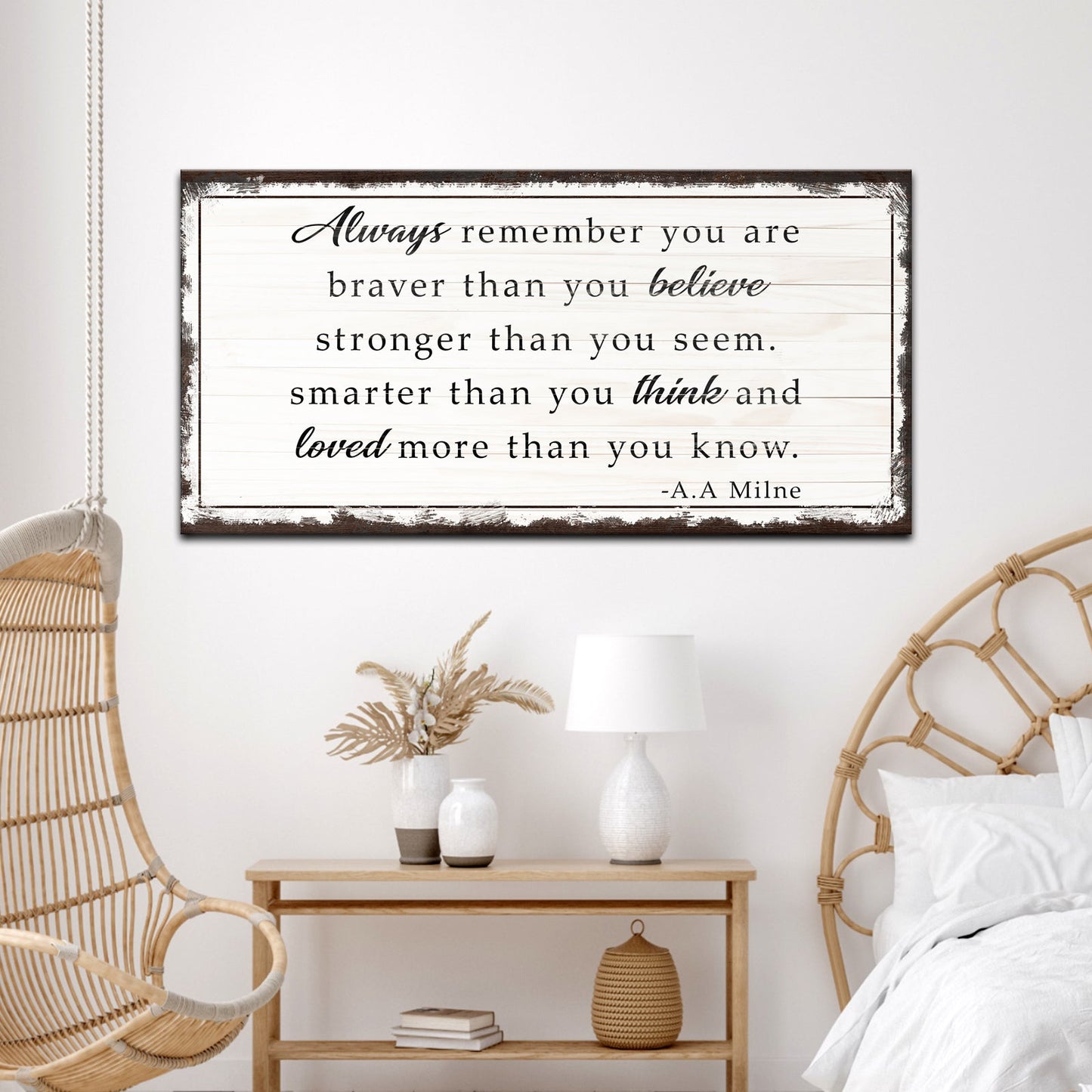 Braver Than You Believe Motivational Canvas Sign