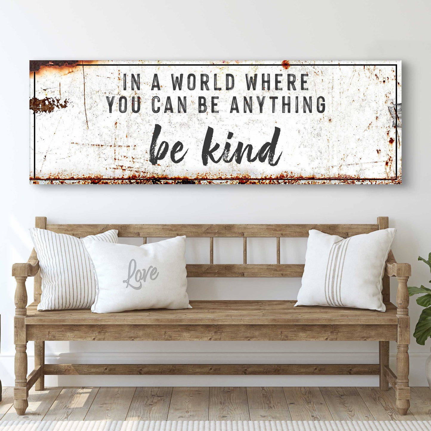 In A World Where You Can Be Anything Be Kind Canvas Wall Art Sign