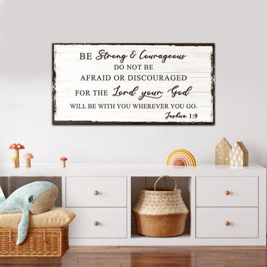 Joshua 1:9 Do Not Be Afraid Faith Canvas Sign