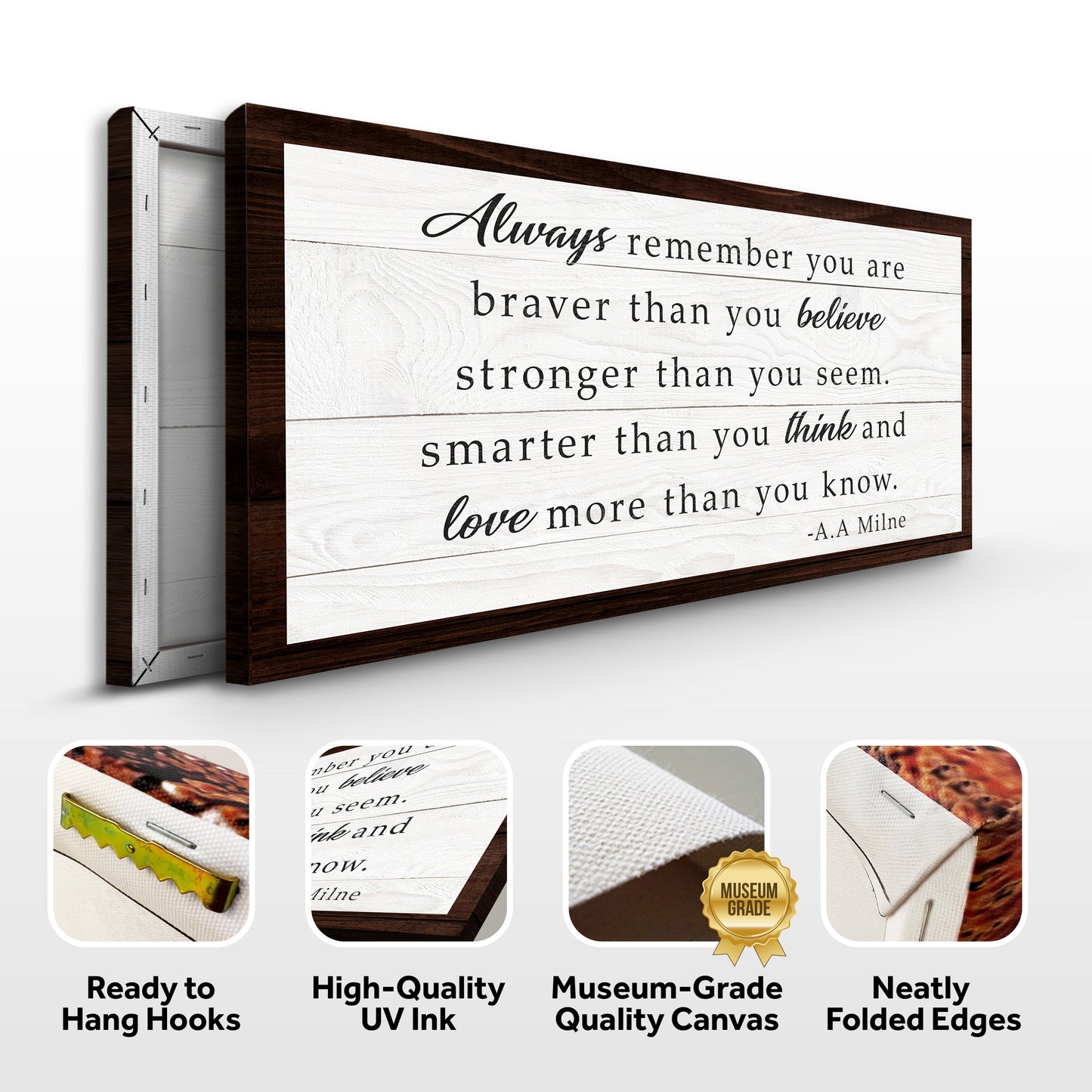 Braver Than You Believe Motivational Canvas Sign