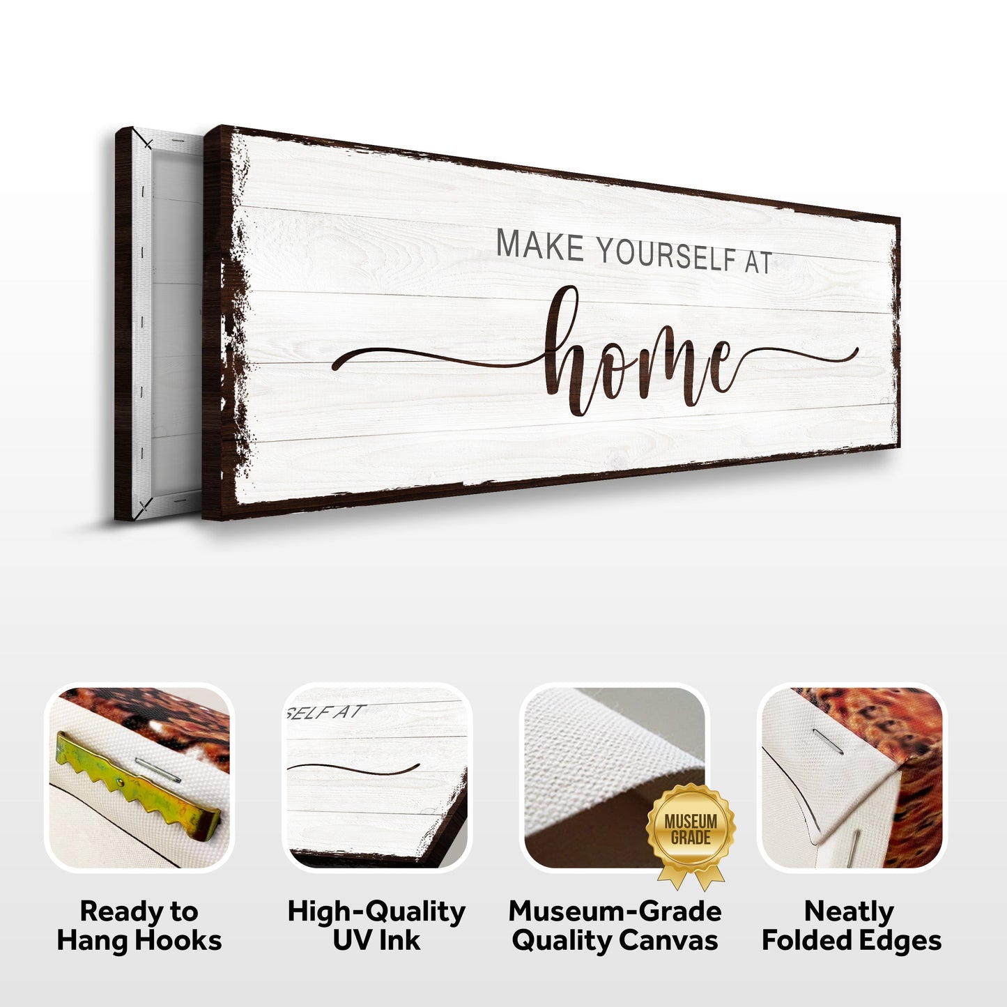 Make Yourself At Home Rustic Canvas Sign