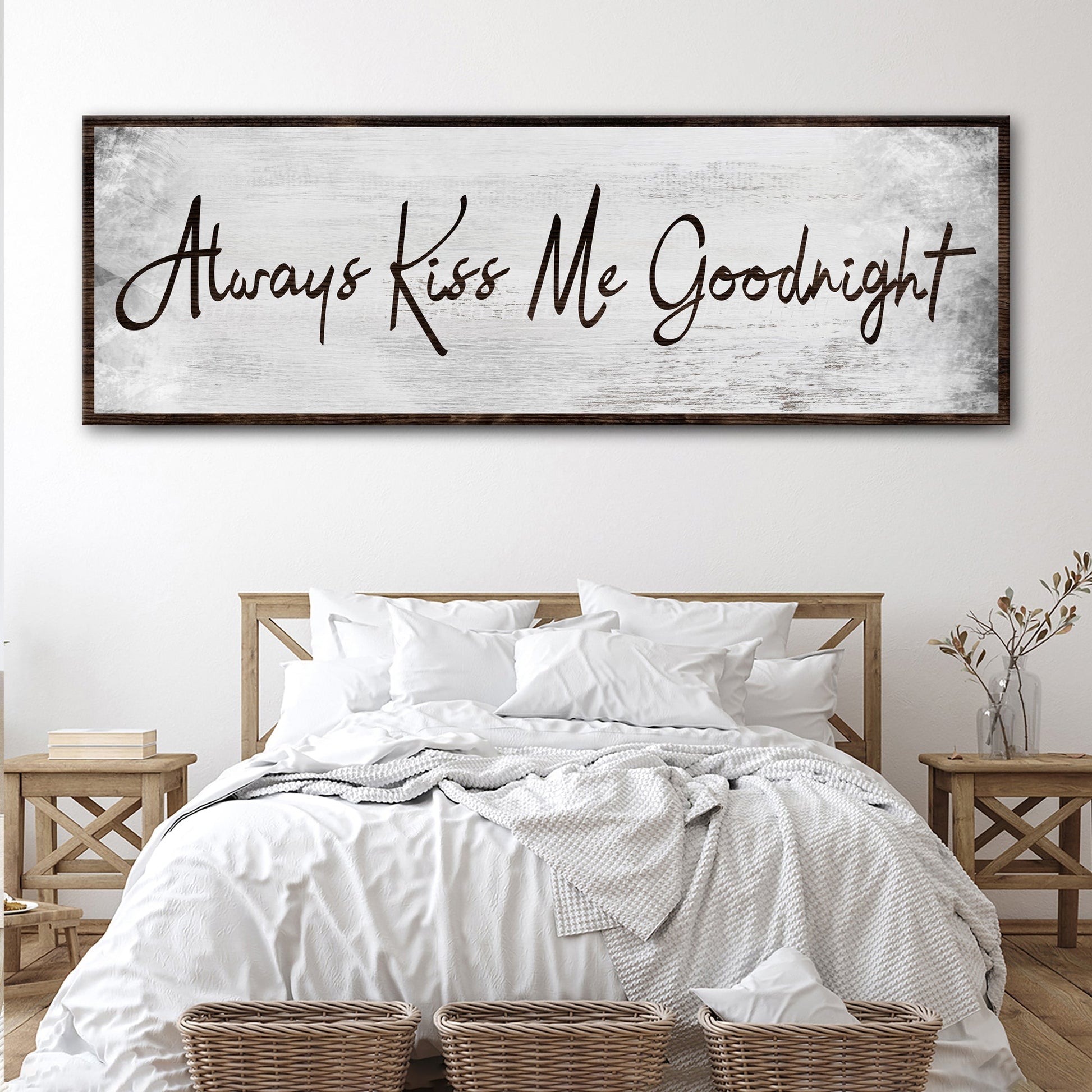 Always Kiss Me Goodnight romantic couple rustic word-art canvas sign