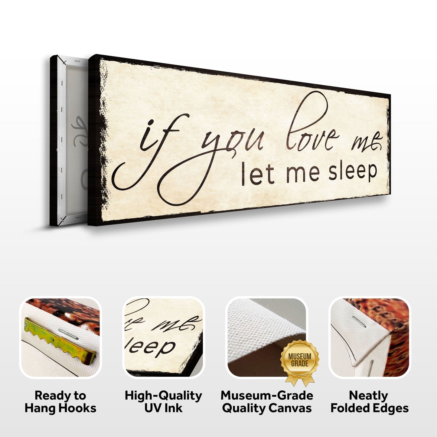 If You Love Me Let Me Sleep Couple Canvas Sign