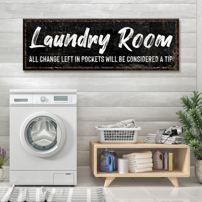 Laundry Room Pocket Change canvas in Style 3, black with white brush script, above a washer and a wood shelf