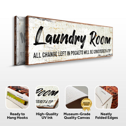 Laundry Room sign canvas front and side, with text: Ready to Hang Hooks, High-Quality UV Ink, Museum-Grade Quality Canvas, Neatly Folded Edges