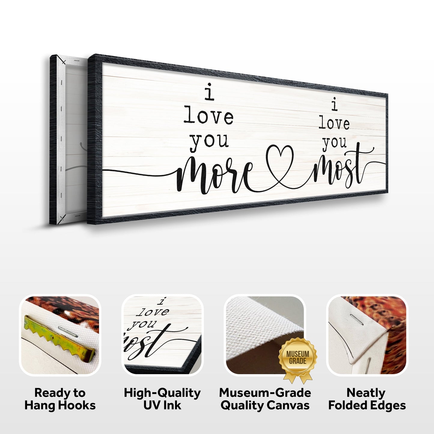 I Love You More I Love You Most Couple Canvas Sign