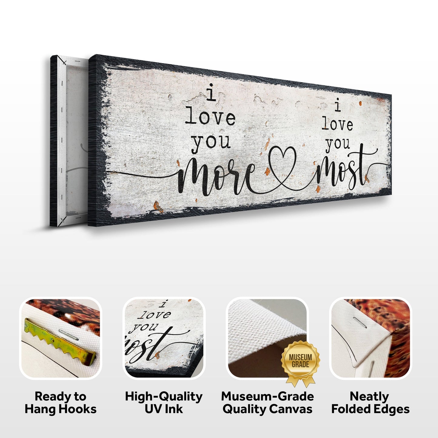I Love You More I Love You Most Canvas Wall Art