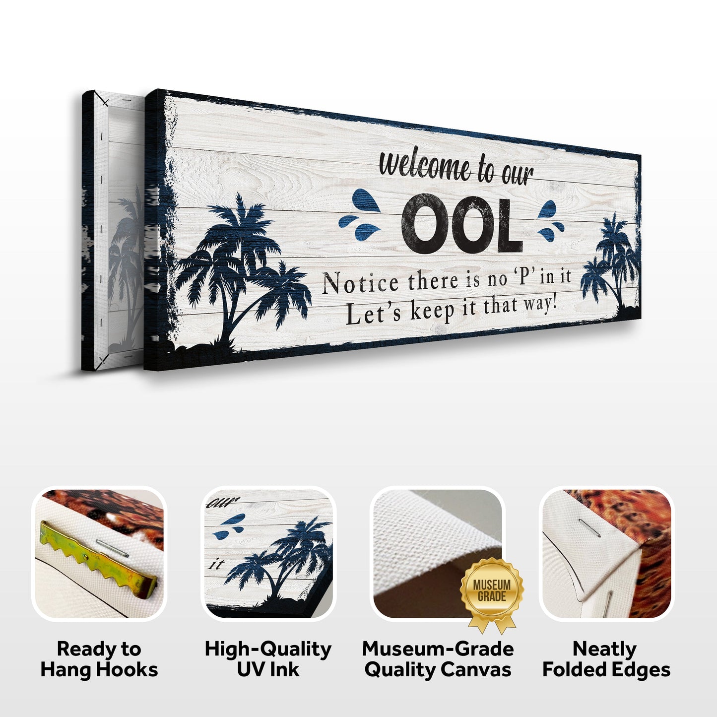 Welcome To Our Pool Canvas Sign II