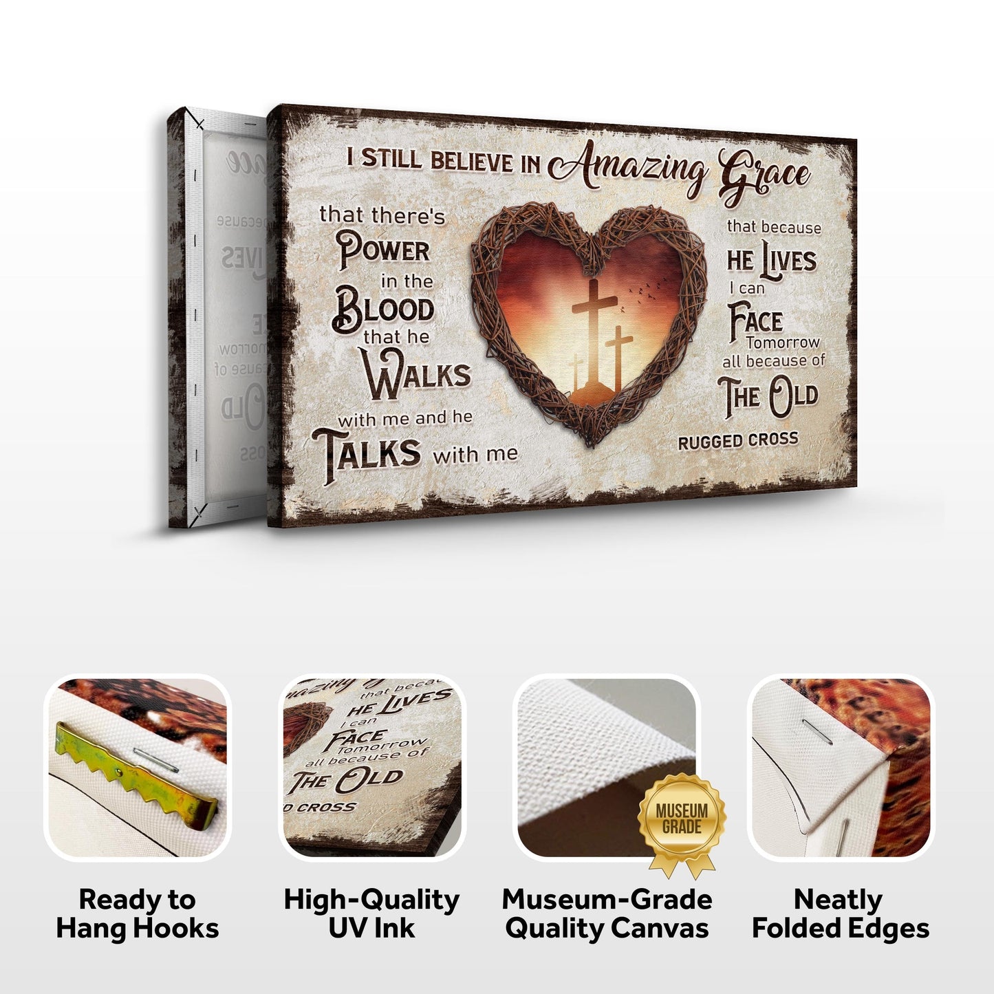 I Still Believe In Amazing Grace Faith Canvas Sign V