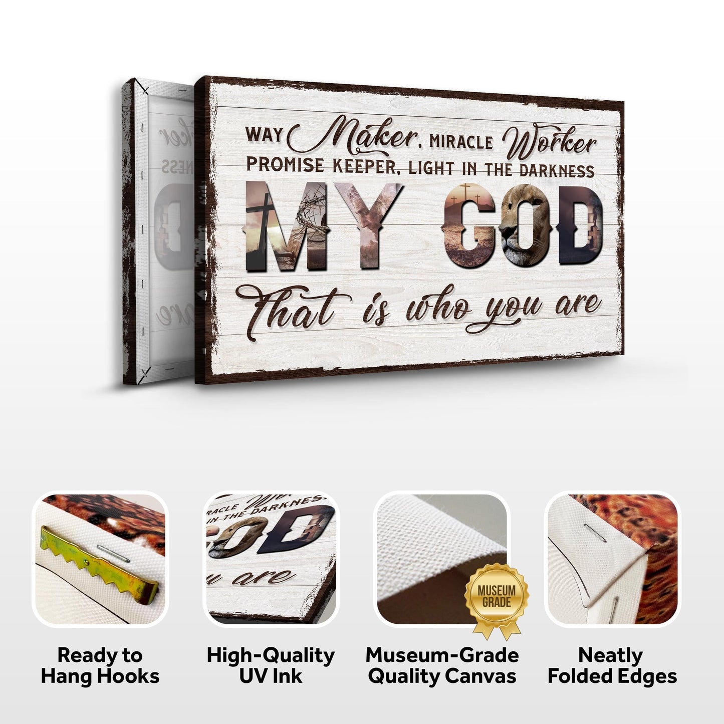 My God That Is Who You Are Faith Canvas Sign