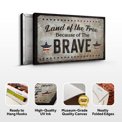 Land of the Free sign canvas front and side, with text: Ready to Hang Hooks, High-Quality UV Ink, Museum-Grade Quality Canvas, Neatly Folded Edges