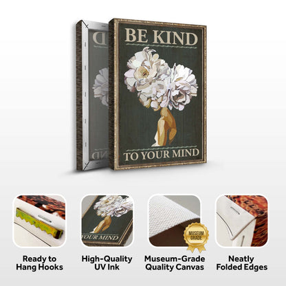 Be Kind To Your Mind Motivational Canvas Sign II