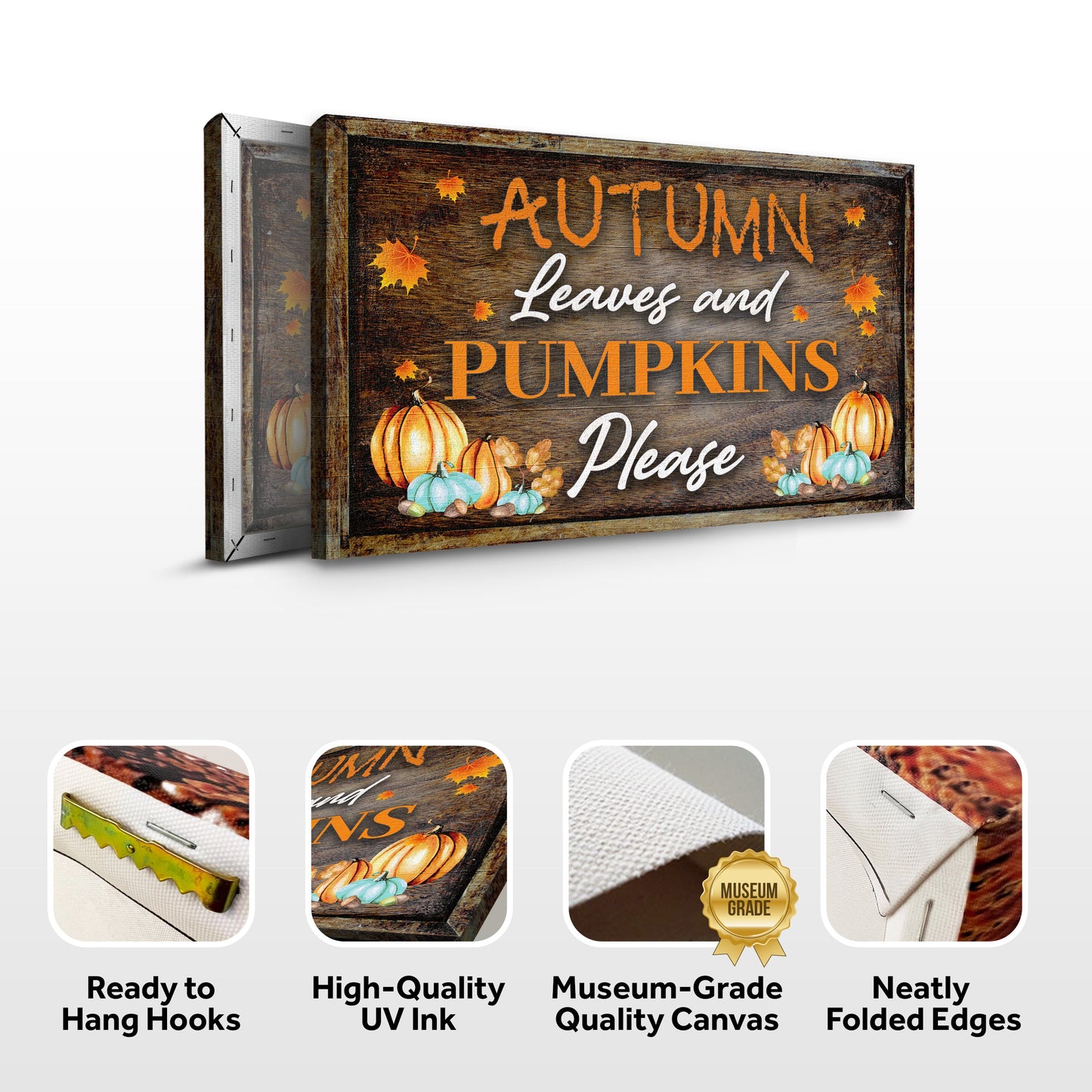 Autumn Leaves and Pumpkins Please Canvas Sign