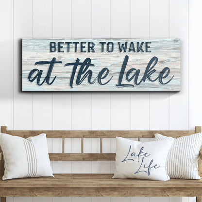 Better to Wake at the Lake Navy Script canvas shown in a styled room setting, view 3
