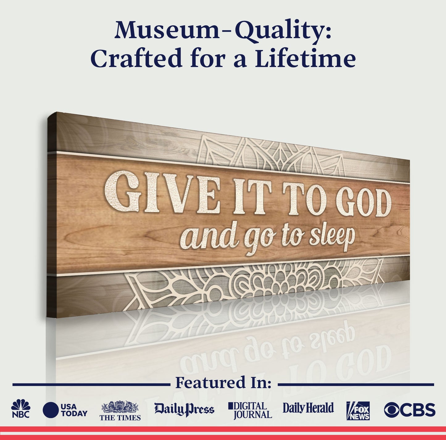 Give It to God and Go to Sleep Faith Canvas Sign - Style IV