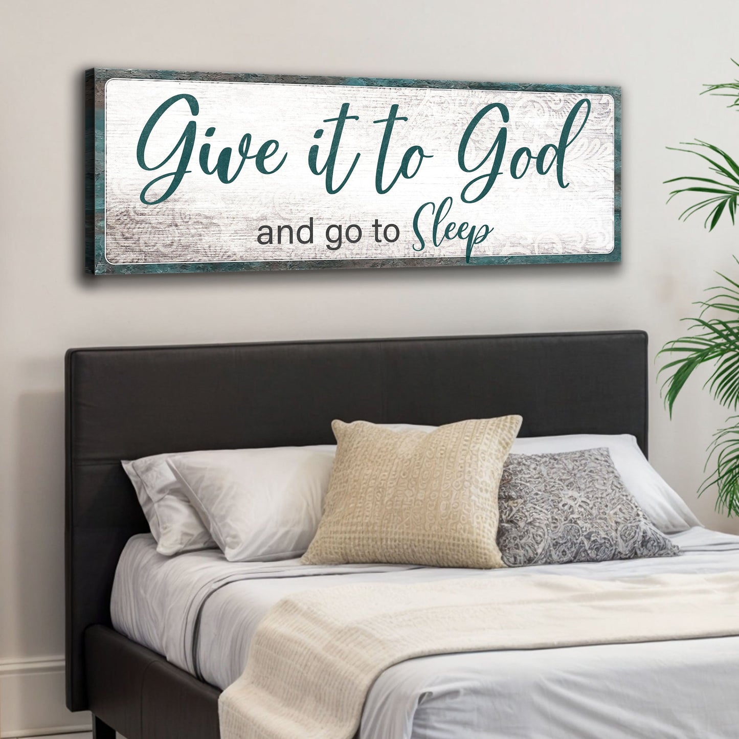 Horizontal Give It to God and Go to Sleep faith canvas sign for bedroom walls