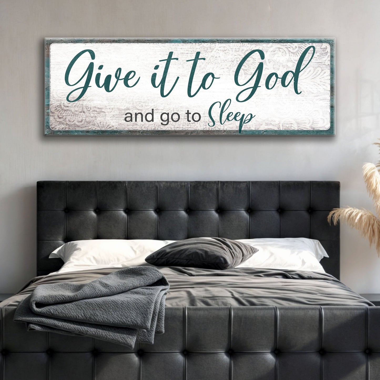 Give It to God and Go to Sleep Canvas Sign - Horizontal