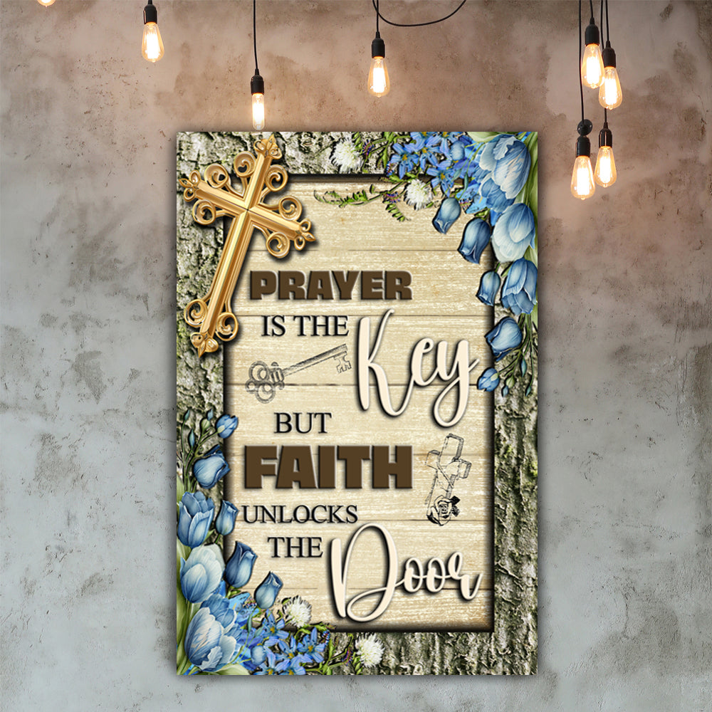 Prayer Is the Key Faith Unlocks the Door Canvas Wall Art IV